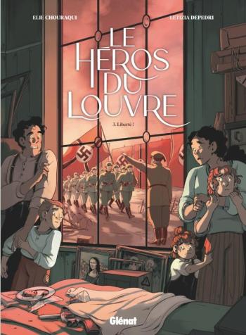 Couverture de l'album Le héros du Louvre - 3. Liberté !