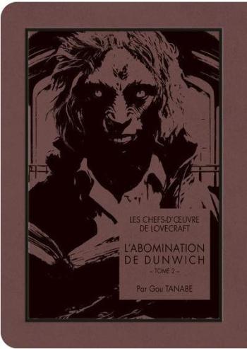Couverture de l'album Les Chefs-d'oeuvre de Lovecraft - 11. L'abomination de Dunwich - Tome 2