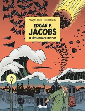 Couverture de l'album Edgar P. Jacobs: Le Rêveur d'apocalypses (One-shot)