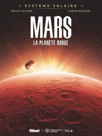 Couverture de l'album Système Solaire - 1. Mars, la planète rouge