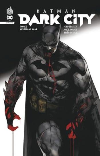 Couverture de l'album Batman Dark City - 3. Gotham War