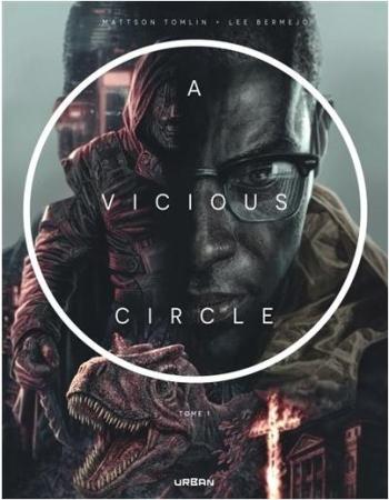 Couverture de l'album A Vicious Circle - 1. Tome 1
