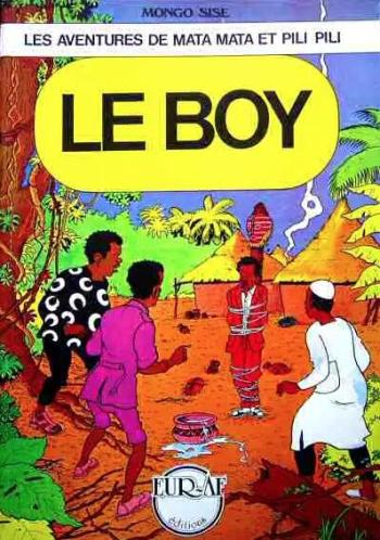 Couverture de l'album Mata Mata et Pili Pili - 1. Le Boy