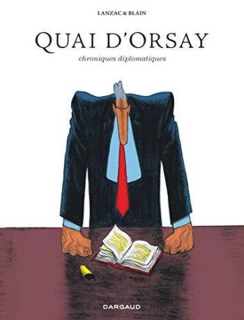 Couverture de l'album Quai d'Orsay - INT. Chroniques diplomatiques