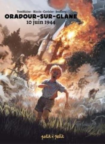 Couverture de l'album Oradour-sur-Glane - 10 juin 1944 (One-shot)