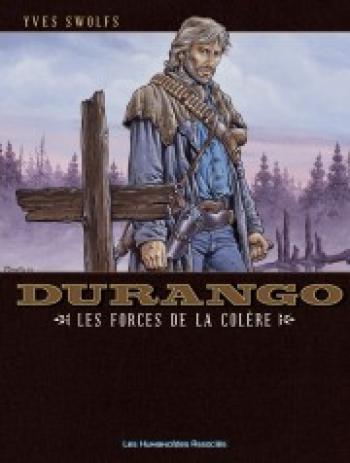 Couverture de l'album Durango - 2. Les forces de la colère