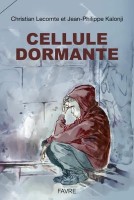 Cellule dormante (One-shot)