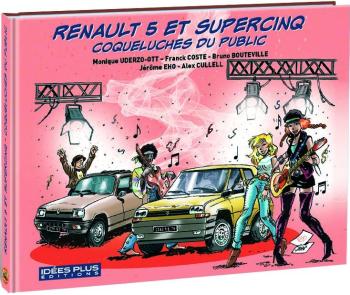 Couverture de l'album Renault 5 et Supercinq (One-shot)