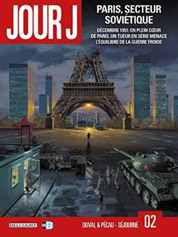 Couverture de l'album Jour J - 2. Paris, secteur soviétique