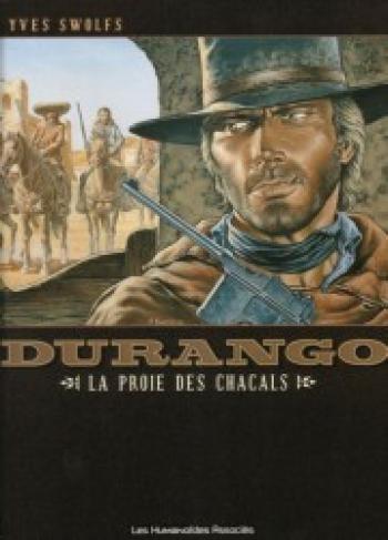 Couverture de l'album Durango - 10. La Proie des chacals
