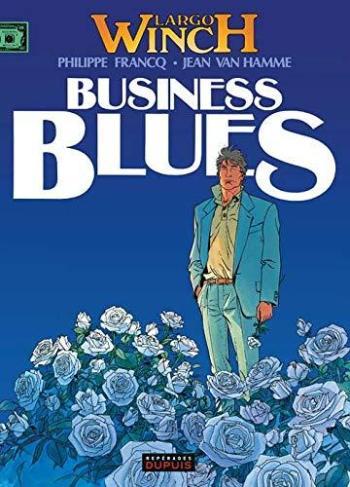 Couverture de l'album Largo Winch - 4. Business blues