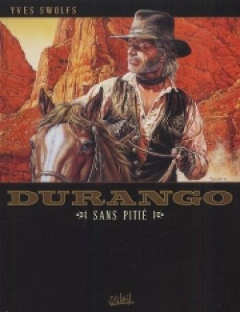 Couverture de l'album Durango - 13. Sans pitié