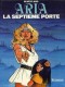 Aria : 3. La Septième Porte