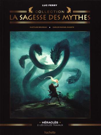 Couverture de l'album La Sagesse des Mythes - 13. Heracles - 2/3 - Les Douze Travaux