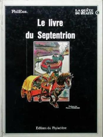 Couverture de l'album La Quête du Béatin - 1. Le Livre du Septentrion