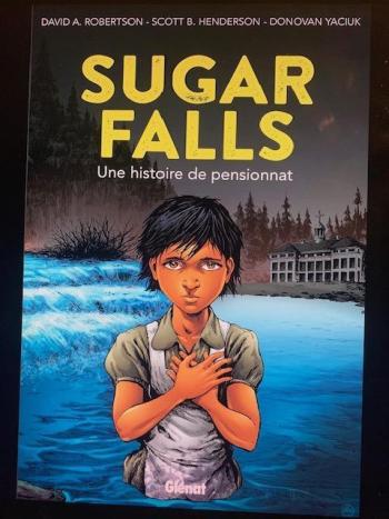 Couverture de l'album Sugar Falls - 1. Une Histoire de Pensionnat