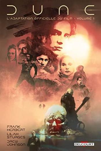 Couverture de l'album Dune - L’adaptation officielle du film - 1. Volume 1