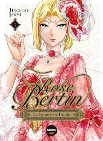 Couverture de l'album Rose Bertin, la couturière fatale - 1. Tome 1