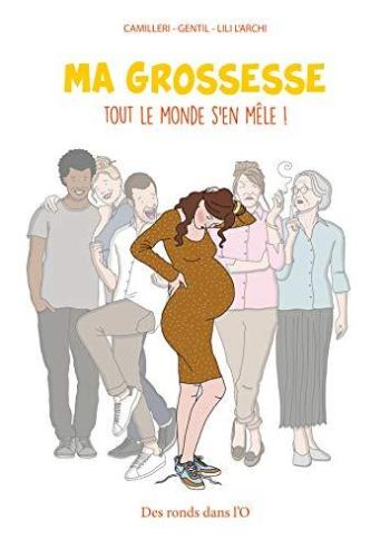 Couverture de l'album Ma grossesse, tout le monde s'en mêle ! (One-shot)