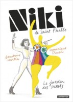 Niki de Saint Phalle - Le Jardin des secrets (One-shot)