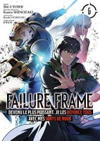 Failure Frame 6. Tome 6