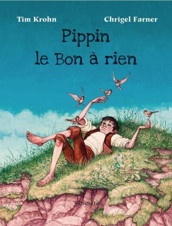 Couverture de l'album Pippin le bon à rien (One-shot)