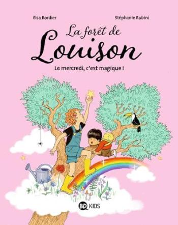 Couverture de l'album La forêt de Louison - 1. Le mercredi, c'est magique !