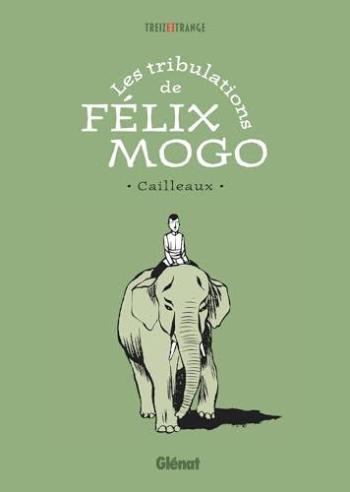Couverture de l'album Félix Mogo - INT. Les tribulations de Félix Mogo