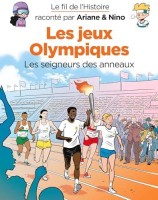 Le Fil de l'Histoire raconté par Ariane & Nino 31. Les jeux olympiques