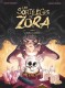 Les Sortilèges de Zora : 4. Le Monde de dessous