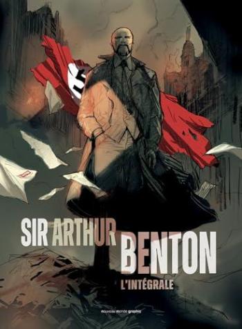 Couverture de l'album Sir Arthur Benton - INT. L'intégrale - Cycle 1
