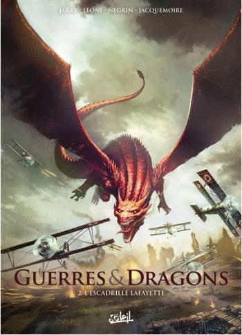 Couverture de l'album Guerres & Dragons - 2. L'Escadrille Lafayette