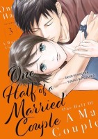 One Half of a Married Couple 3. Tome 3