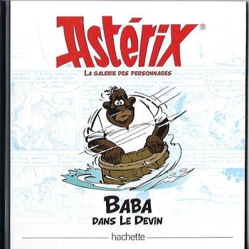 Couverture de l'album Astérix - La Grande Galerie des personnages - 41. Baba dans Le Devin