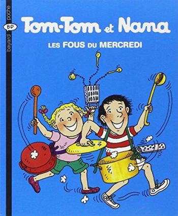 Couverture de l'album Tom-Tom et Nana - 9. Les Fous du mercredi