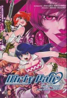 Dirty Pair, Dan et Danny, La grande aventure 2. Tome 2