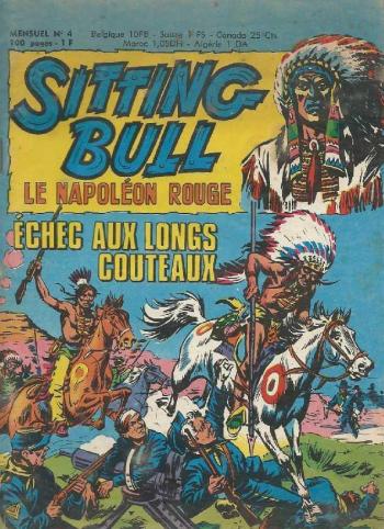 Couverture de l'album Sitting Bull - Le Napoléon rouge - 4. Échec aux longs couteaux