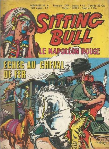 Couverture de l'album Sitting Bull - Le Napoléon rouge - 6. Échec au cheval de fer