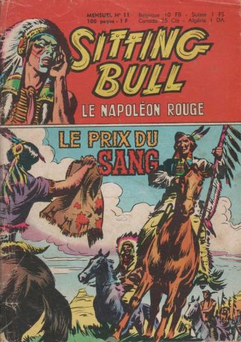 Couverture de l'album Sitting Bull - Le Napoléon rouge - 11. Le prix du sang