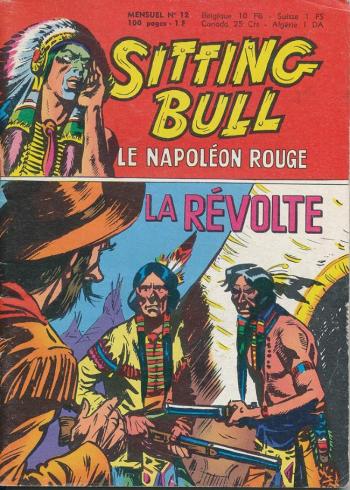 Couverture de l'album Sitting Bull - Le Napoléon rouge - 12. La révolte