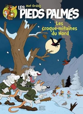 Couverture de l'album Les Pieds palmés - 2. Les croques-mitaines du Nord