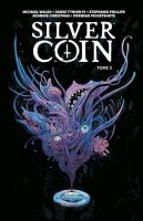 Silver Coin 3. Tome 3