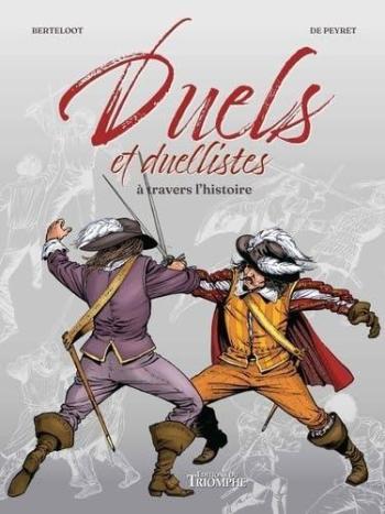 Couverture de l'album Duels et duellistes à travers l'histoire (One-shot)
