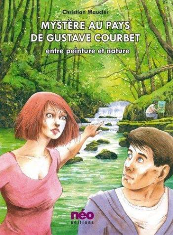 Couverture de l'album Mystère au pays de Gustave Courbet (One-shot)