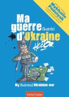 Ma guerre (illustrée) d'Ukraine (One-shot)