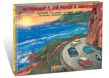 Couverture de l'album Nationale 7, de Paris à Menton ! - 7. De Fréjus (Var) à Menton (Alpes-Maritime)