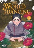 The world is dancing 3. Tome 3