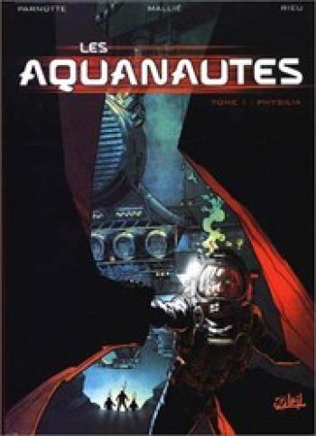 Couverture de l'album Les aquanautes - 1. Physalia