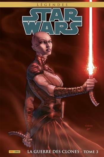 Couverture de l'album Star Wars Légendes - La Guerre des Clones - 3. Tome 3