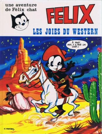 Couverture de l'album Une aventure de Félix le chat - 7. Les joies du western